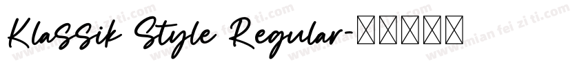 Klassik Style Regular字体转换